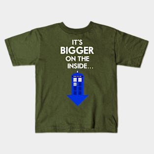 It's Bigger on the Inside... Kids T-Shirt